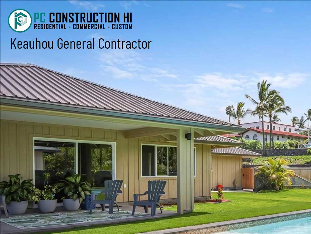 Keauhou general contractor